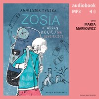 Zosia z ulicy Kociej 6. Na wycieczce - Agnieszka Tyszka - audiobook