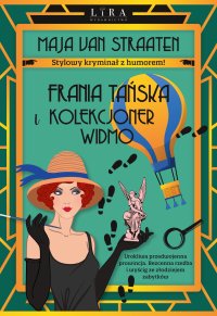 Frania Tańska i Kolekcjoner Widmo - Maja van Straaten - ebook