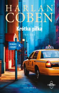 Krótka piłka. Myron Bolitar - Harlan Coben - ebook