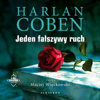 Jeden fałszywy ruch. Myron Bolitar - Harlan Coben - audiobook