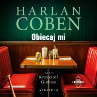 Obiecaj mi. Myron Bolitar - Harlan Coben - audiobook