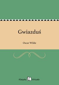 Gwiazduś - Oscar Wilde - ebook