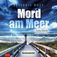 Mord am Meer - Stefanie Ross - audiobook