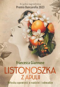 Listonoszka z Apulii - Francesca Giannone - ebook