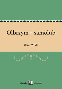 Olbrzym – samolub - Oscar Wilde - ebook
