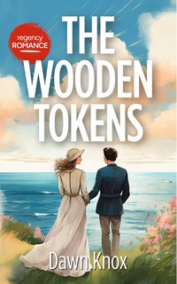 The Wooden Tokens - Dawn Knox - ebook