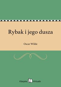 Rybak i jego dusza - Oscar Wilde - ebook