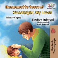 Buonanotte tesoro! Goodnight, My Love! - Shelley Admont - ebook