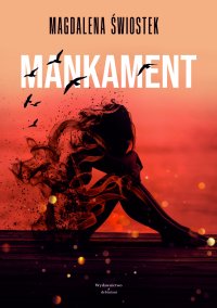 Mankament - Magdalena Świostek - ebook