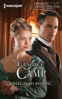 Obiecaj mi miłość - Candace Camp - ebook