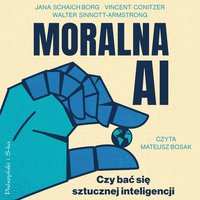 Moralna AI - Walter Sinnott-Armstrong - audiobook