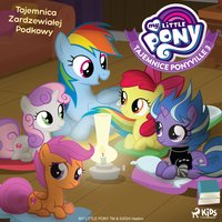 My Little Pony. Tajemnice Ponyville. Część 3. Tajemnica Zardzewiałej Podkowy - Hasbro France SAS - audiobook