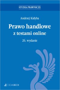 Prawo handlowe z testami online - Andrzej Kidyba - ebook