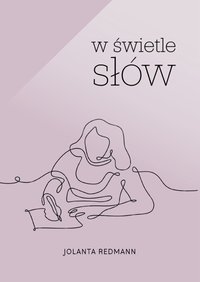 W świetle słów - Jolanta Redmann - ebook