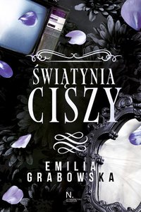 Świątynia ciszy - Emilia Grabowska - ebook