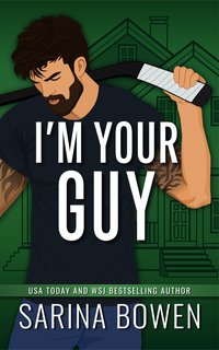 I’m Your Guy - Sarina Bowen - ebook