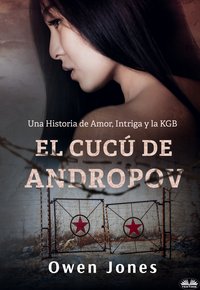 El Cucú De Andropov - Owen Jones - ebook