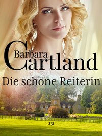 Die schöne Reiterin - Barbara Cartland - ebook