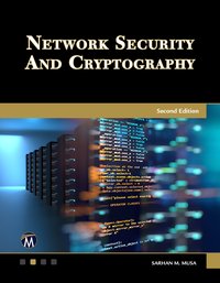 Network Security and Cryptography - Sarhan M. Musa - ebook