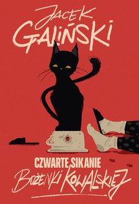 Czwarte sikanie Bożenki Kowalskiej - Jacek Galiński - ebook