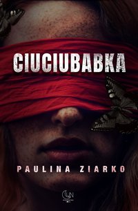 Ciuciubabka - Paulina Ziarko - ebook