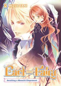 Earl and Fairy. Volume 8. Light Novel - Mizue Tani - ebook