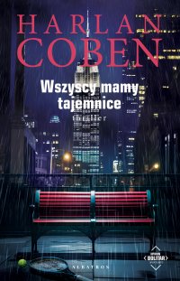 Wszyscy mamy tajemnice. Myron Bolitar - Harlan Coben - ebook