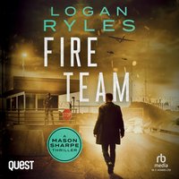 Fire Team - Logan Ryles - audiobook