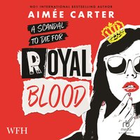 Royal Blood - Aimée Carter - audiobook