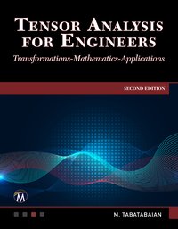 Tensor Analysis for Engineers - M. Tabatabaian - ebook