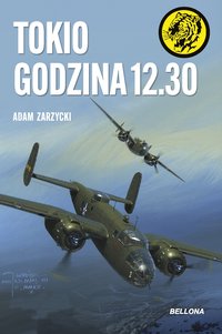 Tokio. Godzina 12.30 - Adam Zarzycki - ebook