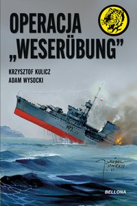 Operacja „Weserübung” - Krzysztof Kulicz - ebook