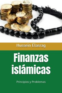 Finanzas islámicas - Hussein Elasrag - ebook