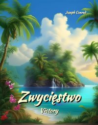 Zwycięstwo. Victory - Joseph Conrad - ebook