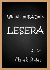Wielki poradnik lesera - Marek Siwiec - ebook