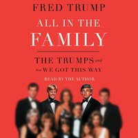 All in the Family - Fred C. Trump - audiobook