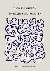 49 idzie pod młotek - Thomas Pynchon - ebook