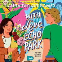 With Love, Echo Park - Laura Taylor Namey - audiobook
