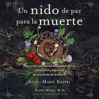 Un nido de paz para la muerte - Anne-Marie Keppel - audiobook