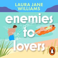 Enemies to Lovers - Laura Jane Williams - audiobook