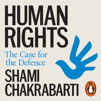 Human Rights - Shami Chakrabarti - audiobook