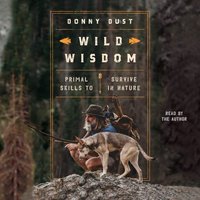 Wild Wisdom - Donny Dust - audiobook
