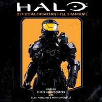 Halo: Official Spartan Field Manual - Kiel Phegley - audiobook