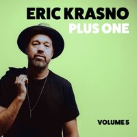 Eric Krasno Plus One, Vol. 5 - Eric Krasno - audiobook