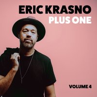 Eric Krasno Plus One, Vol. 4 - Eric Krasno - audiobook