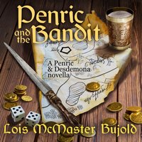 Penric and the Bandit - Lois McMaster Bujold - audiobook