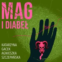 Mag i diabeł - Agnieszka Szczepańska - audiobook