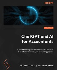 ChatGPT and AI for Accountants - Dr. Scott Dell - ebook