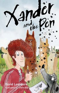 Xander and the Pen - David Lawrence - ebook