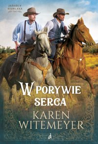 W porywie serca - Karen Witemeyer - ebook